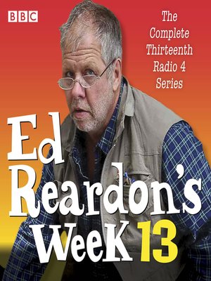cover image of Ed Reardon's Week, Series 13